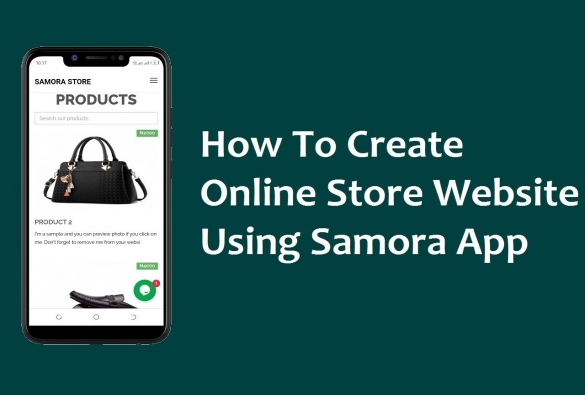 How To Create Online Store Website With Samora Bot